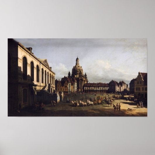 The New Market in Dresden – Canaletto – Bellotto Poster (Vorne)