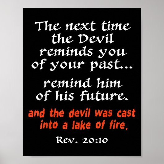 The Next Time The Devil Reminds You Of Your Past  Poster (Vorne)