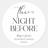 The Night Before Minimal Wedding Rehearsal Dinner Runder Aufkleber (Vorderseite)