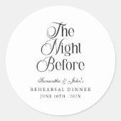 The Night Before Modern Elegant Rehearsal Dinner Runder Aufkleber (Vorderseite)