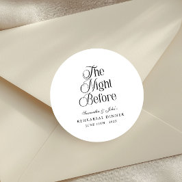 The Night Before Modern Elegant Rehearsal Dinner Runder Aufkleber