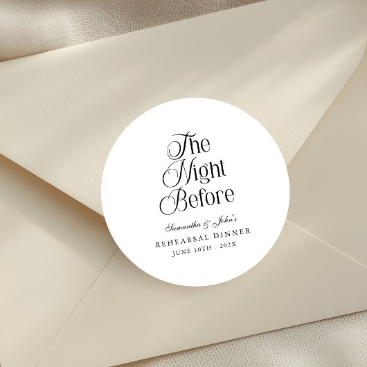 The Night Before Modern Elegant Rehearsal Dinner Runder Aufkleber