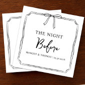 "The Night Before" Probe Dinner Willkommen Party Serviette