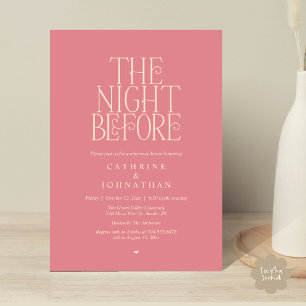 "The Night Before" Probedinner Dusty Rose Einladung
