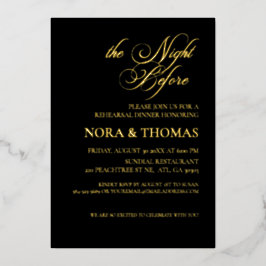 The Night Before Rehearsal Dinner Invite Black Folieneinladung