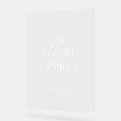 The Night Before Rehearsal Dinner Welcome Sign Acrylschild (Winkel)