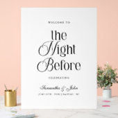 The Night Before Rehearsal Dinner Welcome Sign Acrylschild (Hochzeit)