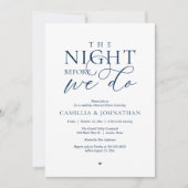 “The Night Before We Do” Modern Rehearsal Dinner Einladung (Vorderseite)