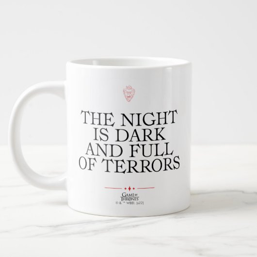 The Night is Dark and Full of Terrors Jumbo-Tasse (Links)