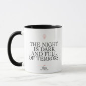 The Night is Dark and Full of Terrors Tasse (Links)