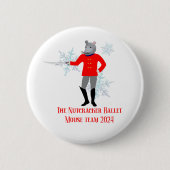 The Nutcracker - Mouse Team 2024 Button (Vorderseite)