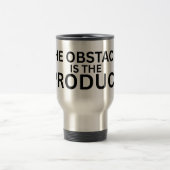 The Obstacle Is The Product Insulated Travel Mug Reisebecher (Mittel)