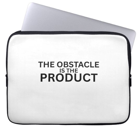 The Obstacle Is The Product Tech Laptop Sleeve (Vorderseite)
