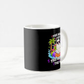 The Older I Get The Heller The No Kaffeetasse (VorderseiteRechts)