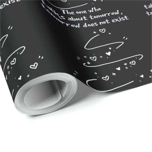 The One Who Talks About Tomorrow, Tomorrow Does No Geschenkpapier (Rolleneckpunkt)