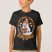 The Only Ghost I Know Is The Holy Christian Hallow T-Shirt (Vorderseite)