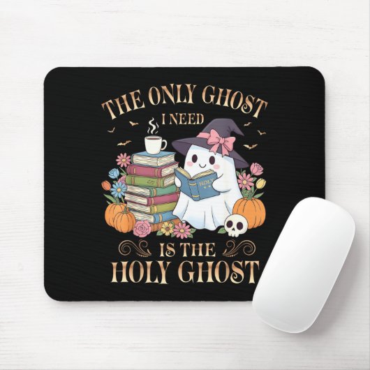 The Only Ghost I Need Is The Holy Ghost Books Read Mousepad (Mit Mouse)
