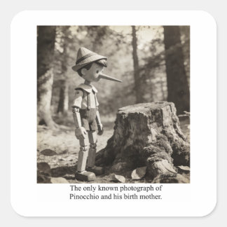 The only known photo of Pinocchio and his mother Quadratischer Aufkleber