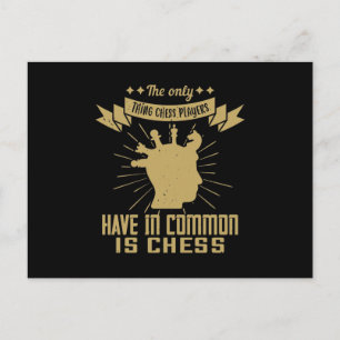 The Only Thing Chess Players Have in is Chess Einladungspostkarte