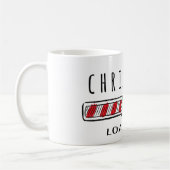 The Only Thing We're Loading Faster Than Coffee Kaffeetasse (Links)