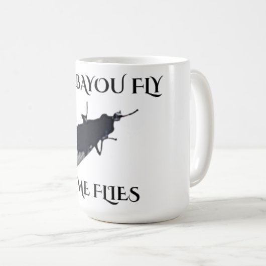 The Original Bayou Fly  Time Flies Kaffeetasse (VorderseiteRechts)
