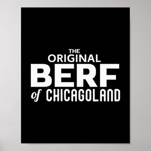 The Original Berf Of Chicagoland Printing Mistake Poster (Vorne)