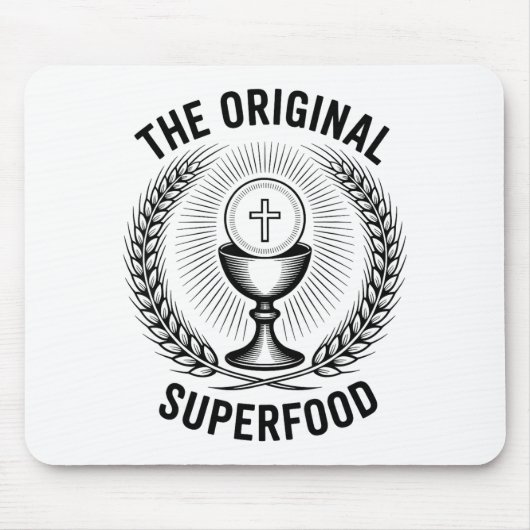 The Original Superfood Eucharist Catholic M Mousepad (Vorne)