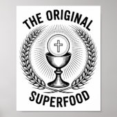 The Original Superfood Eucharist Catholic M Poster (Vorne)