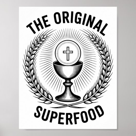 The Original Superfood Eucharist Catholic M Poster (Vorne)