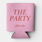 The Party Can Cooler for Bridesmaids Dosenkühler (Vorderseite)