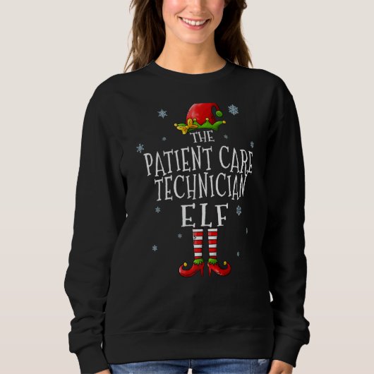 The Patient Care Technician Elf Squad Xmas Groupe Sweatshirt (Vorderseite)