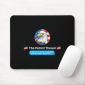 The Patriot Thread Living A Completely Different R Mousepad (Mit Mouse)