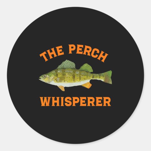 The Perch Whisperer Fishing Design  Runder Aufkleber (Vorderseite)