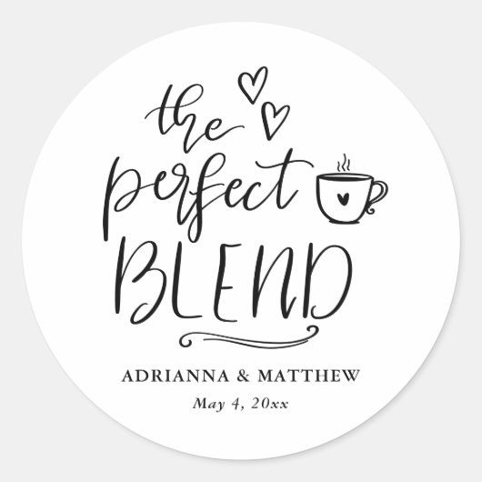 The Perfect Blend Cute Script Kaffee Hochzeit   Runder Aufkleber (Vorderseite)