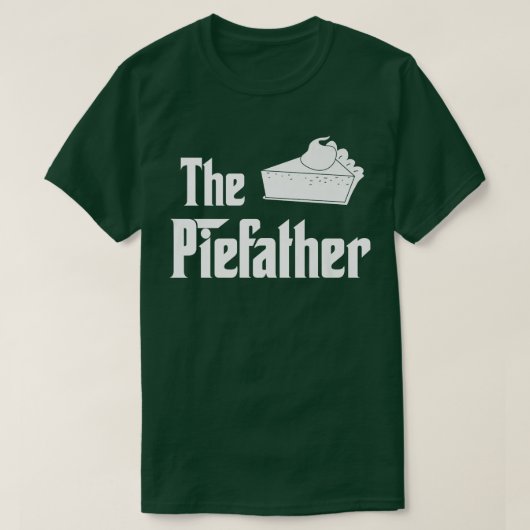 The Piefather Funny Pie Making Baking Humor Thanks T-Shirt (Design vorne)