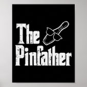 The Pinfather Bowling Dad Fathers Day Bowler Daddy Poster (Vorne)