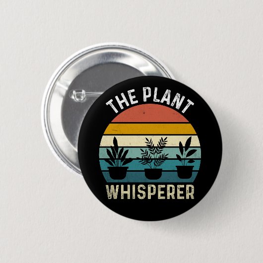 The Plant Whisperer Funny Button (Vorne & Hinten)