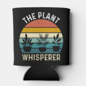 The Plant Whisperer Funny Dosenkühler (Rückseite)