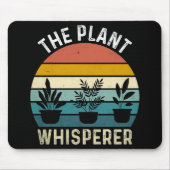 The Plant Whisperer Funny Mousepad (Vorne)