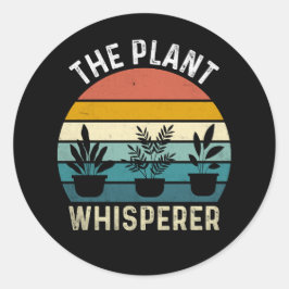 The Plant Whisperer Funny Runder Aufkleber