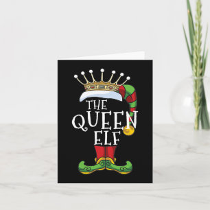 The Queen Elf Family Matching Christmas Group Fun Karte