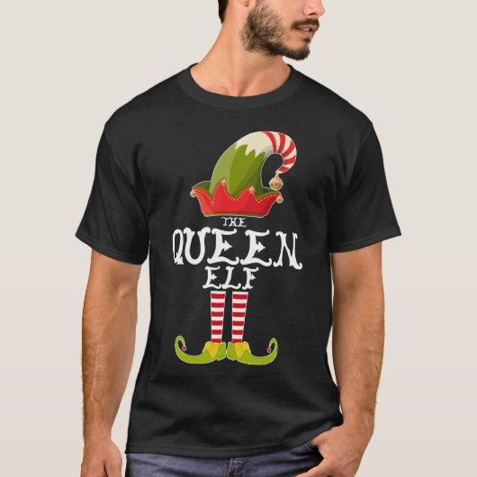 The Queen Elf Funny Weihnachtsgeschenke Matching F T-Shirt (Vorderseite)