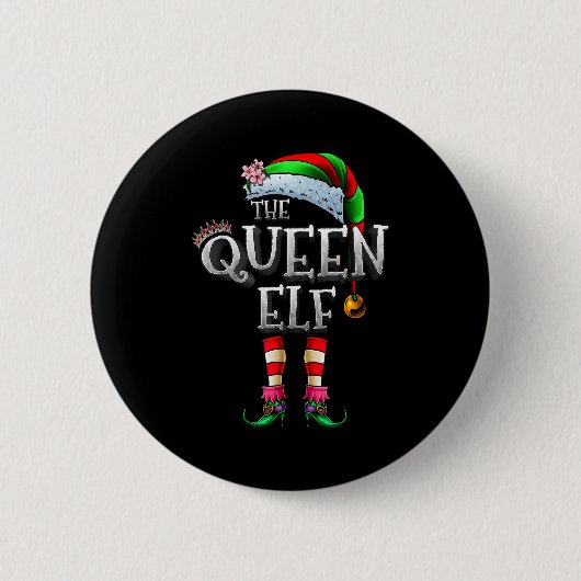 The Queen Elf Shirt Matching Family Christmas Elf Button (Vorderseite)