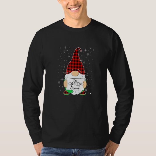 The Queen Gnome Matching Christmas Gnome Buffalo P T-Shirt (Vorderseite)