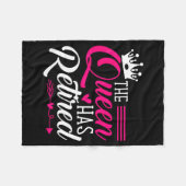 The Queen Has Retired Funny Retired Women Retireme Fleecedecke (Vorderseite (Horizontal))