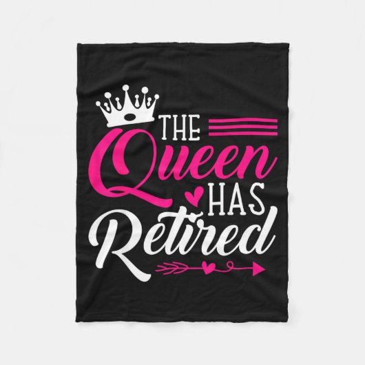 The Queen Has Retired Funny Retired Women Retireme Fleecedecke (Vorderseite)