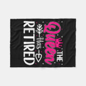 The Queen Has Retired Funny Retired Women Retireme Fleecedecke (Vorderseite (Horizontal))