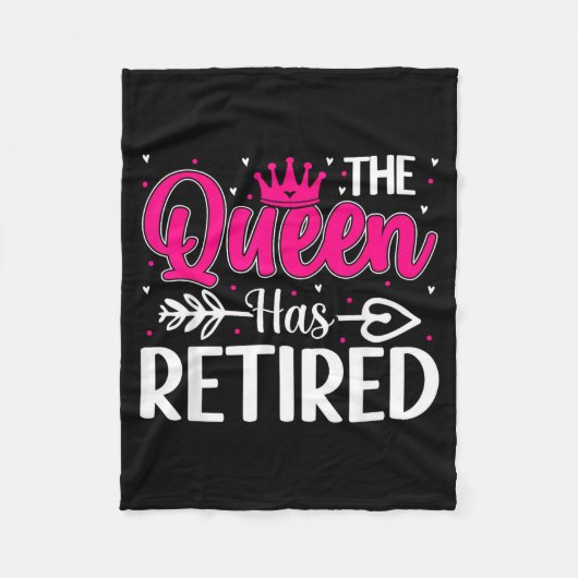 The Queen Has Retired Funny Retired Women Retireme Fleecedecke (Vorderseite)