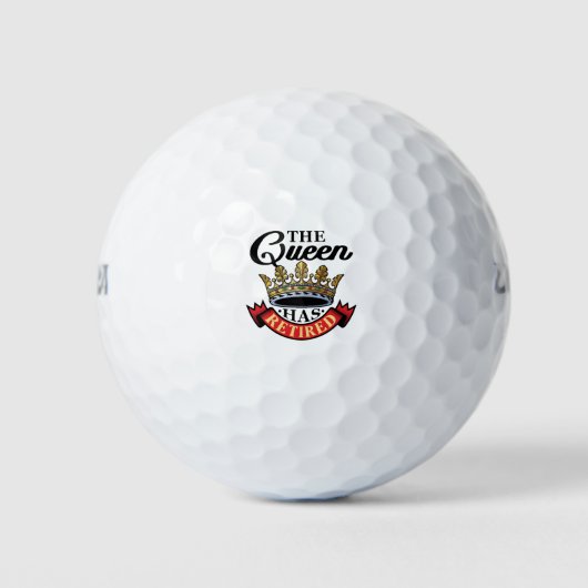The Queen Has Retired Women Retirement Golfball (Vorderseite)