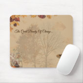 The Quiet Beauty Of Change _ Autumn Mousepad (Mit Mouse)
